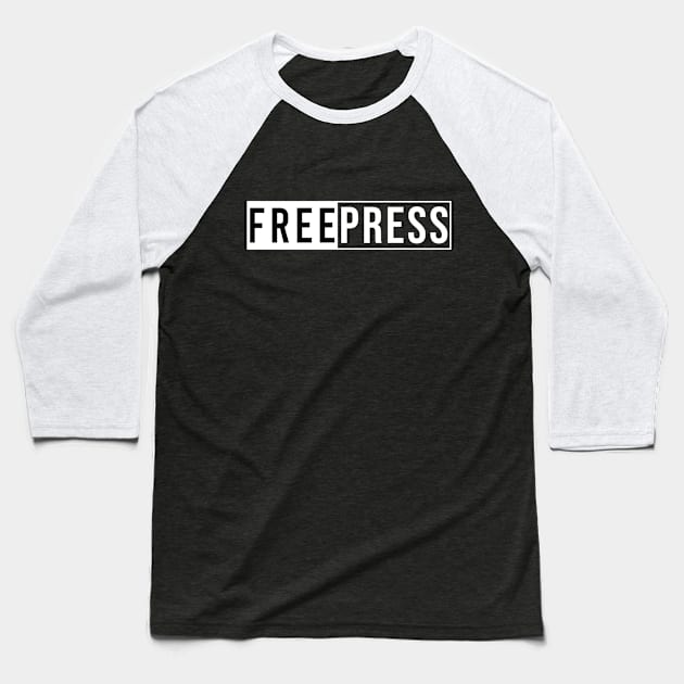 FREE PRESS Baseball T-Shirt by Saytee1